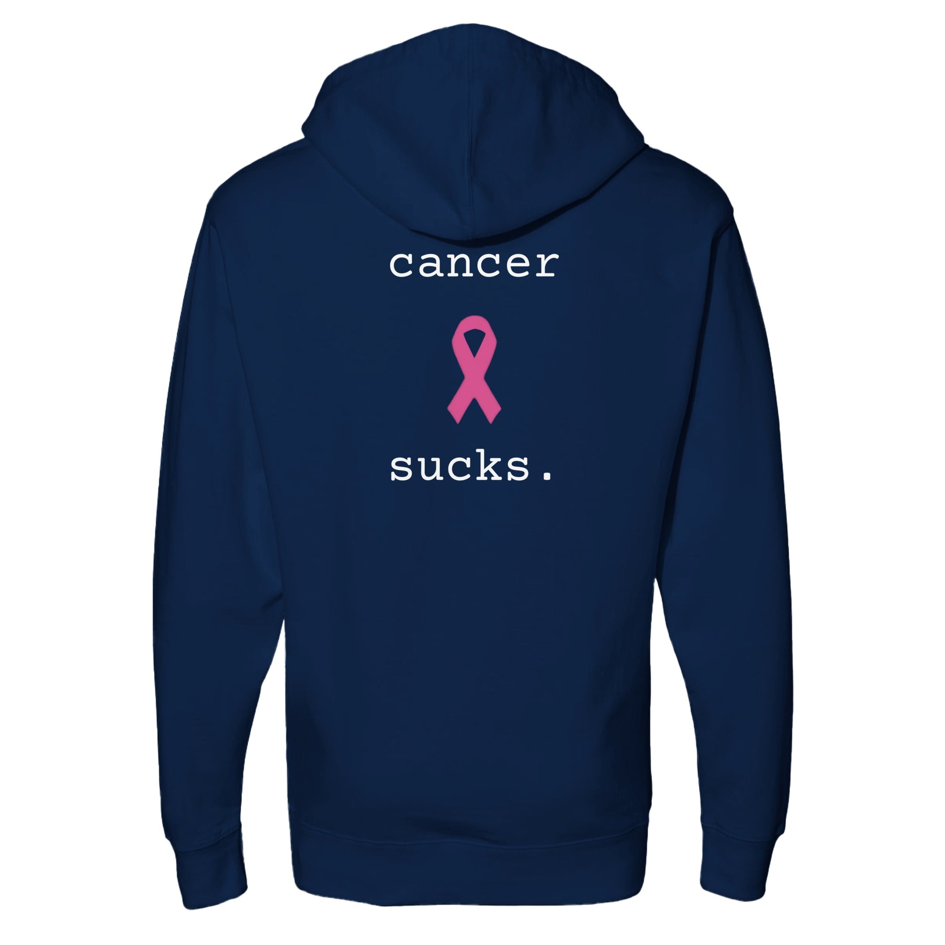 A navy blue hoodie shown from the back, featuring a pink awareness ribbon and the text 'cancer sucks.' printed in white on a white background
