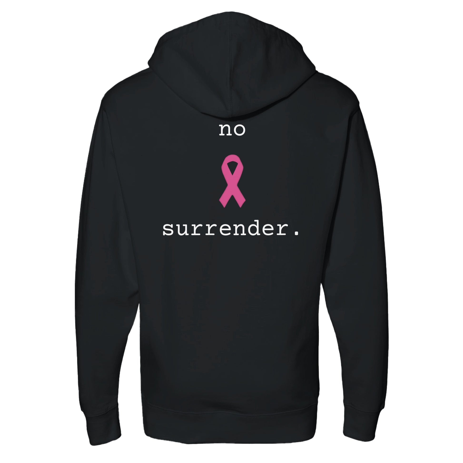 A black pullover hoodie shown from the back, featuring a pink awareness ribbon graphic with the words 'no' above and 'surrender.' below in white text.