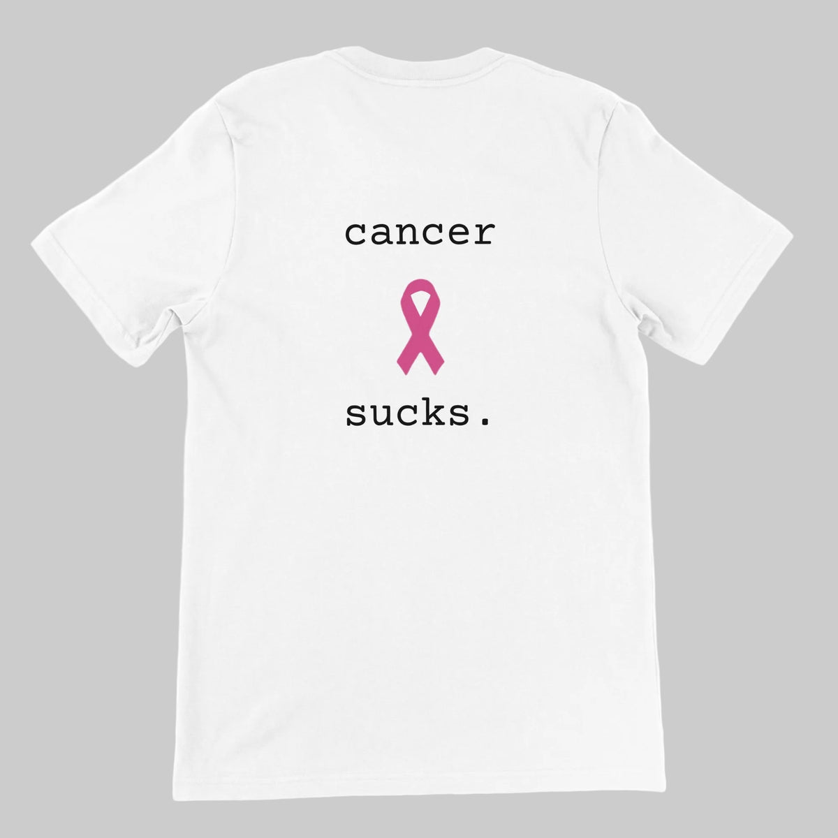 White short-sleeve t-shirt with a pink ribbon graphic and the text 'cancer sucks.' printed on the front, shown against a plain light gray background.
