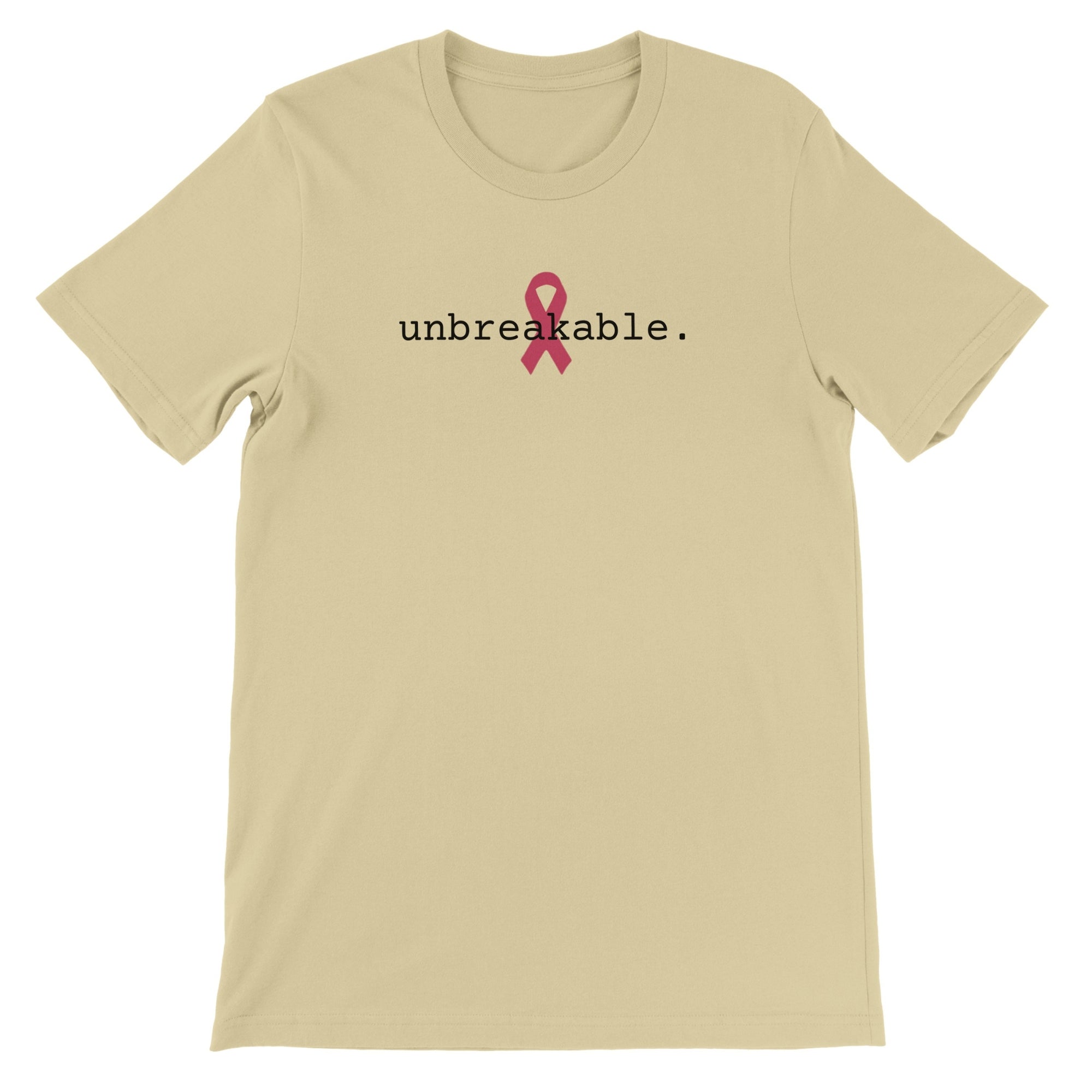 A natural-colored short-sleeve crewneck t-shirt featuring a pink awareness ribbon and the printed text 'unbreakable..' on the chest, displayed against a solid white background.