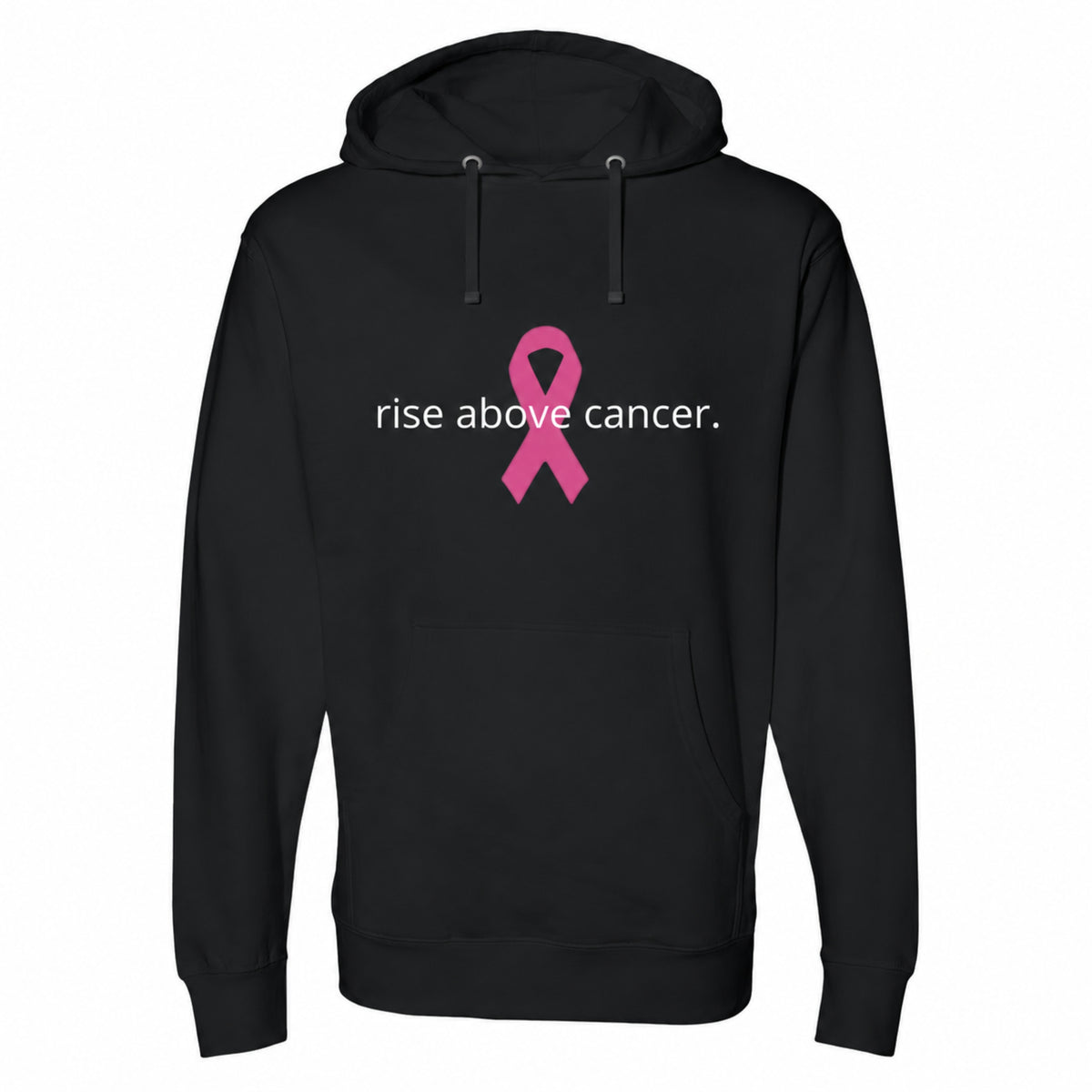 A black pullover hoodie with a pink ribbon graphic and the text 'rise above cancer.' printed on the chest, shown against a plain white background.