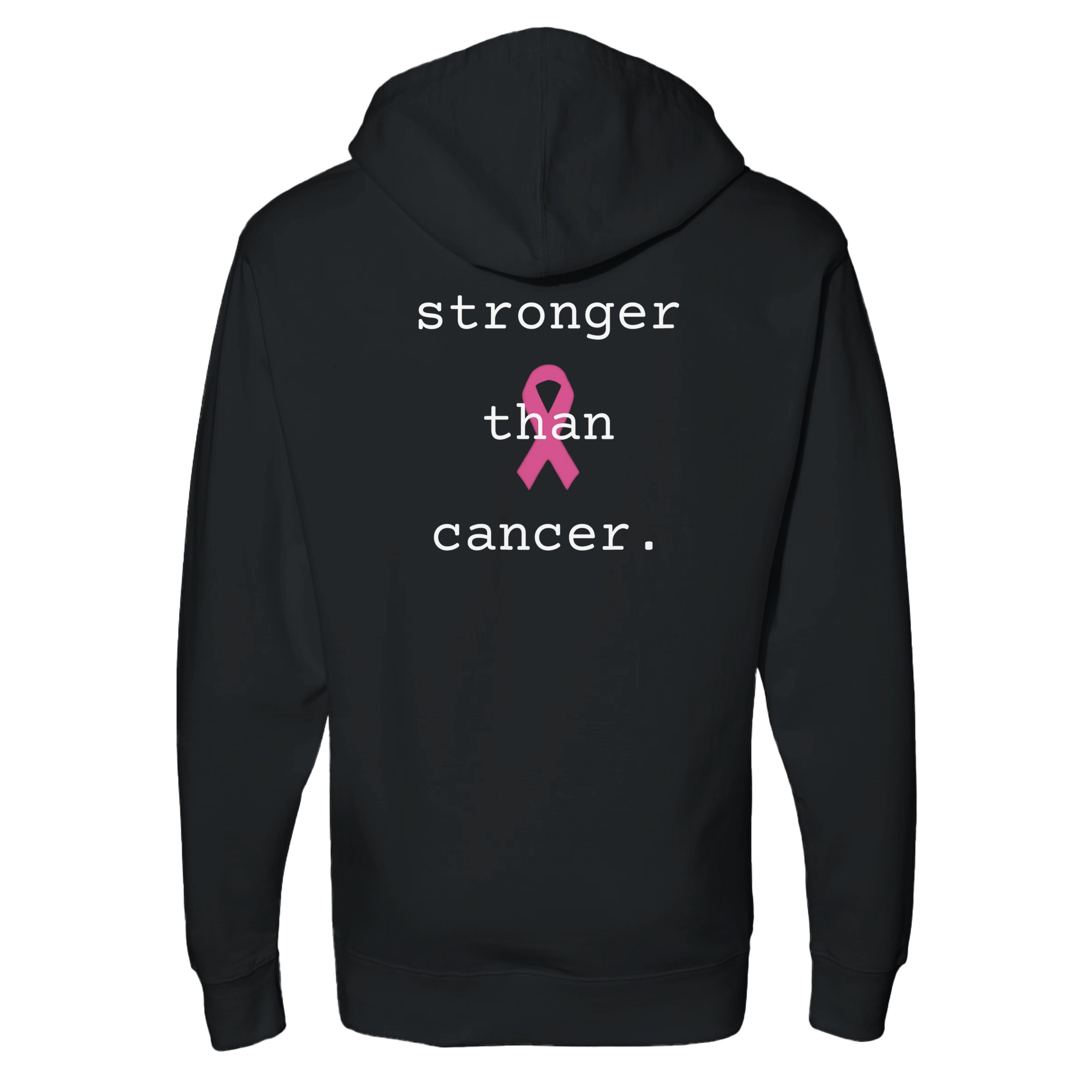 A black pullover hoodie shown from the back, featuring the text 'stronger than cancer.' in white with a pink awareness ribbon graphic in the center.
