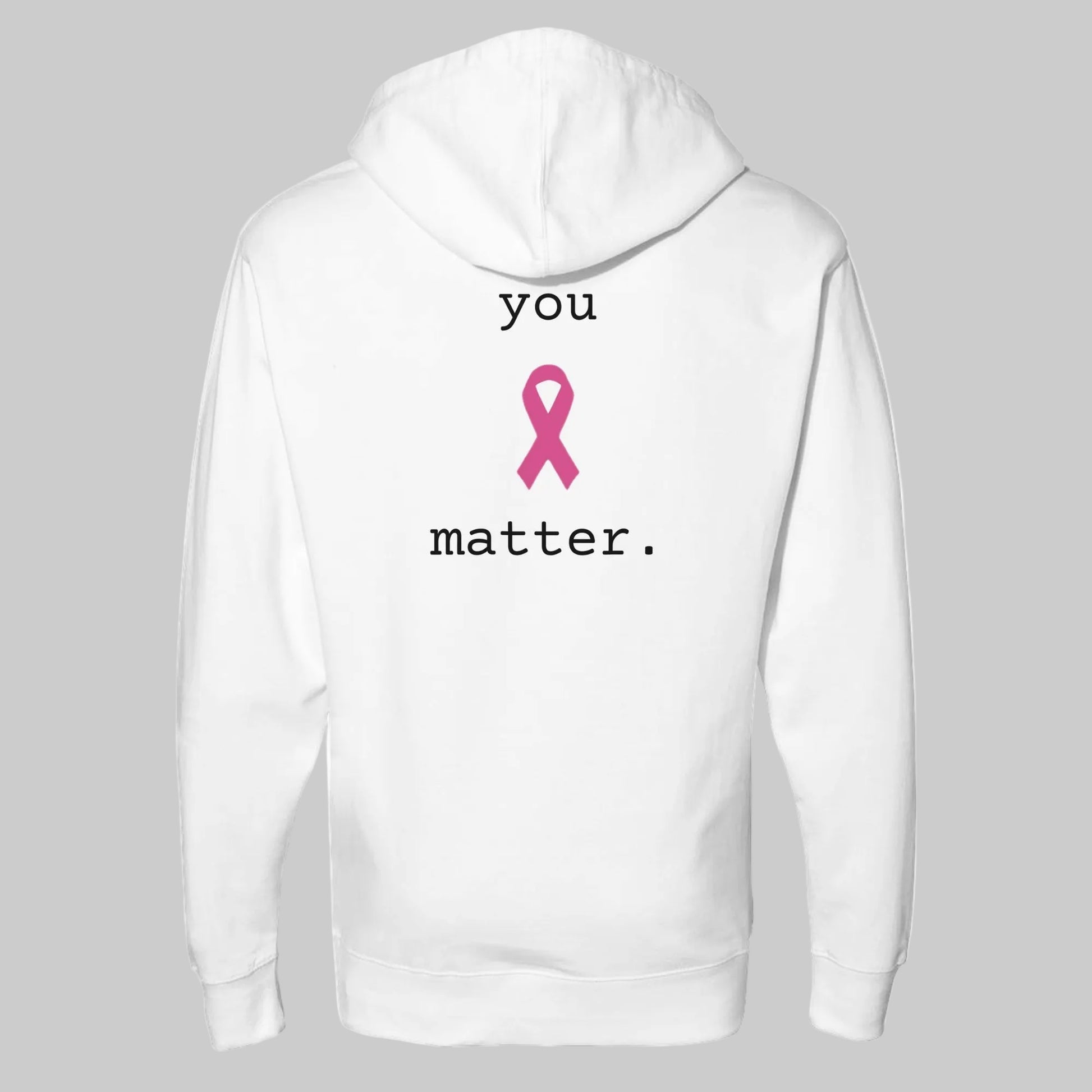 A white blue hoodie is shown from the back, featuring a pink awareness ribbon graphic and the white text 'you matter.' centered on the back on a warm grey background.