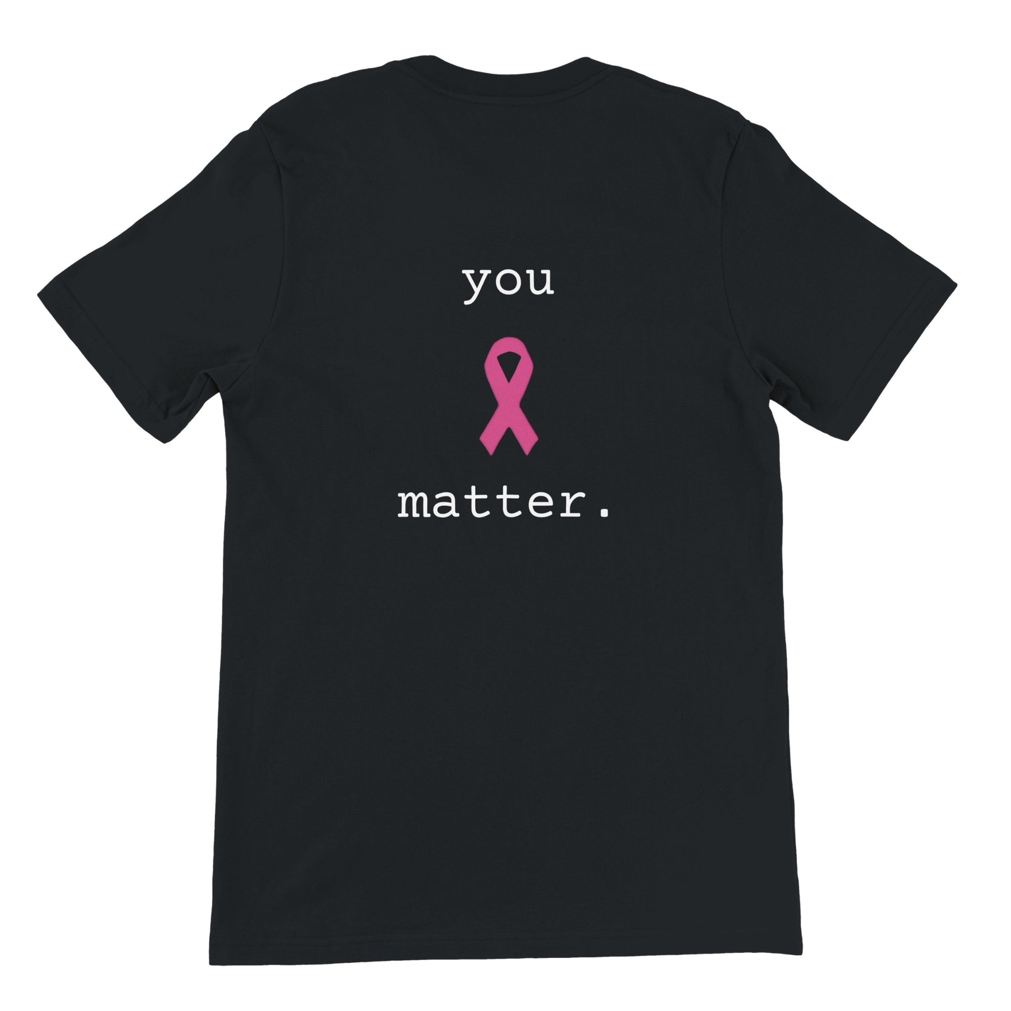A black short-sleeve t-shirt with a pink awareness ribbon and the text 'you matter.' printed on the back, shown against a plain white background.