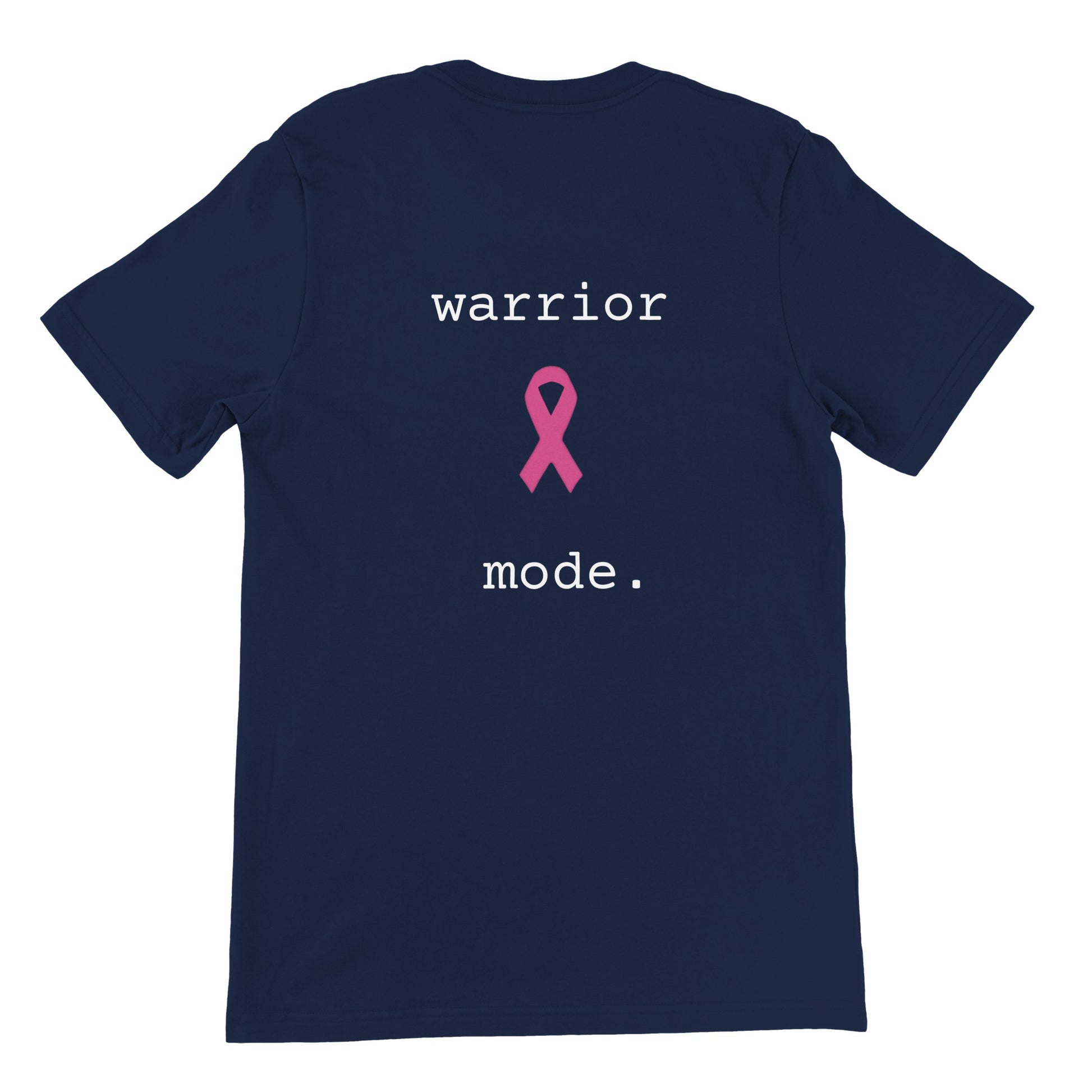 A navy blue short-sleeve t-shirt shown from the back, featuring a pink awareness ribbon graphic in the center, with the words 'warrior' above and 'mode.' below in a white typewriter font.